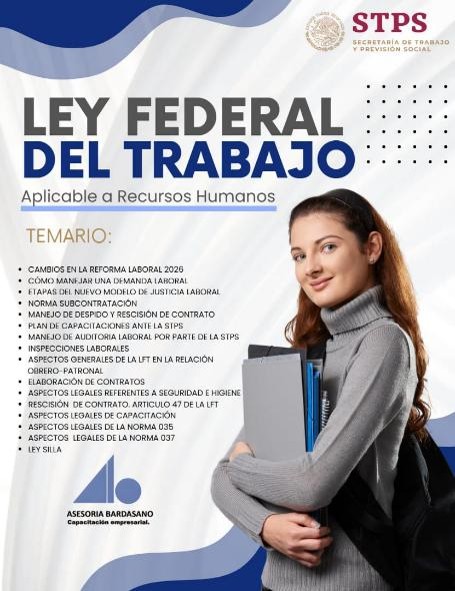 Asesoria Bardasano - Ley Federal del Trabajo Aplicable a Recursos Humanos, Pachuca, 25 de marzo 2026